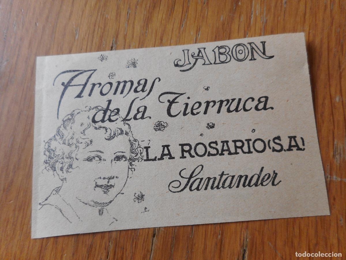 Catalogues publicitaires: ANTIGUA PUBLICIDAD JABON AROMAS DE LA TIERRUCA. LA ROSARIO S.A SANTANDER.
