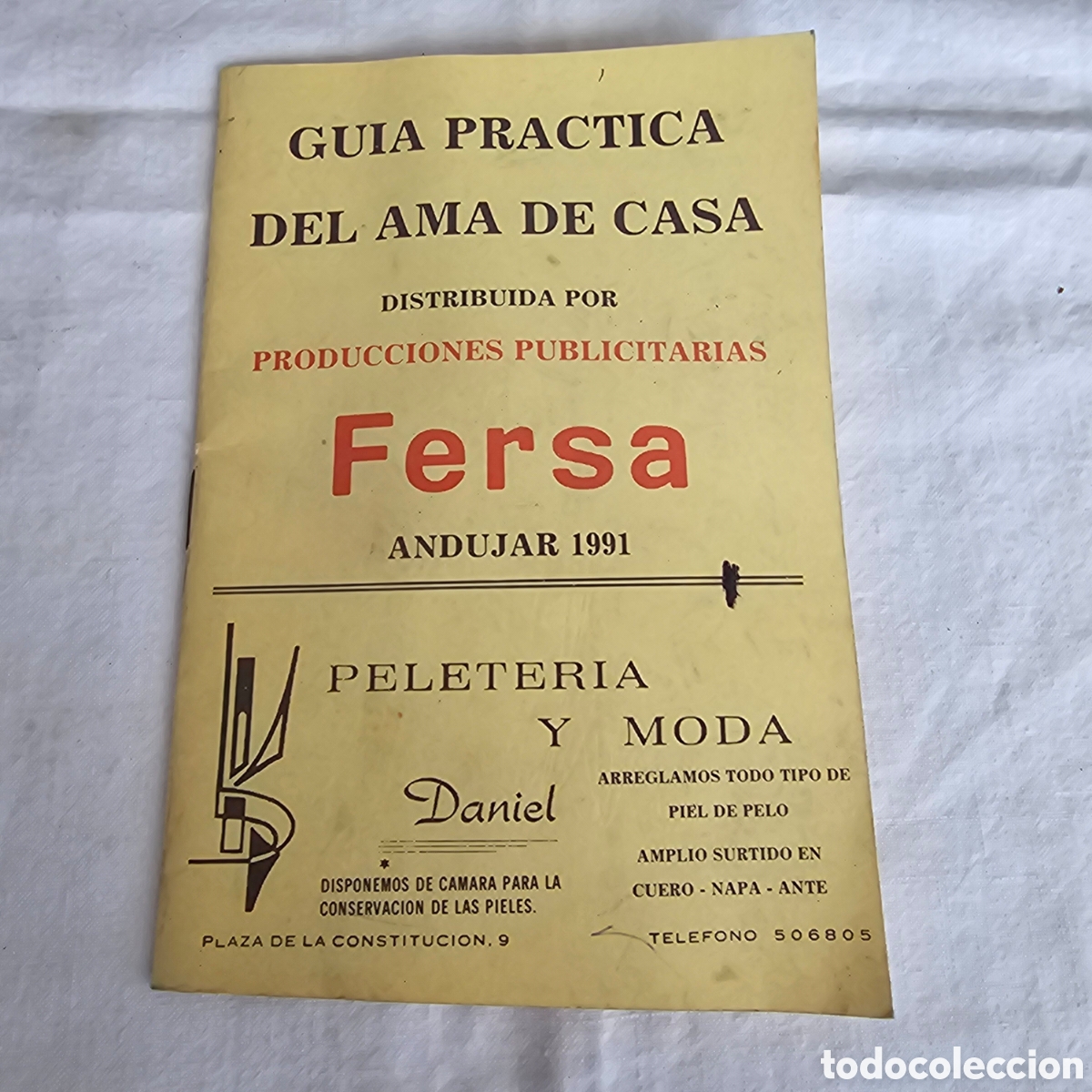 Catalogues publicitaires: ANDUJAR, GUIA PR&Aacute;CTICA DEL AMA DE CASA, PUBLICIDAD EMPRESAS 1991