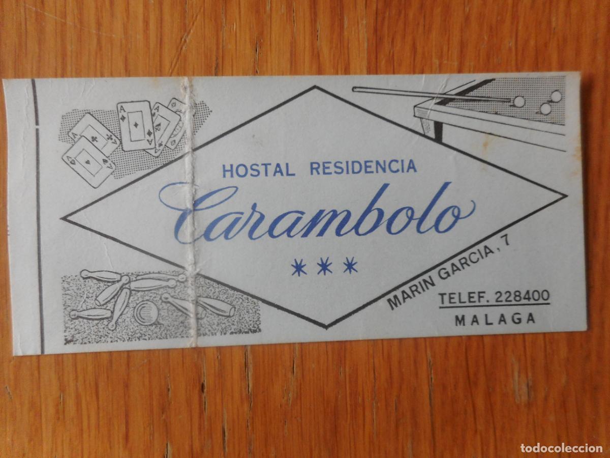 Werbekataloge: ANTIGUA TARJETA HOSTAL RESIDENCIA CARAMBOLO MALAGA