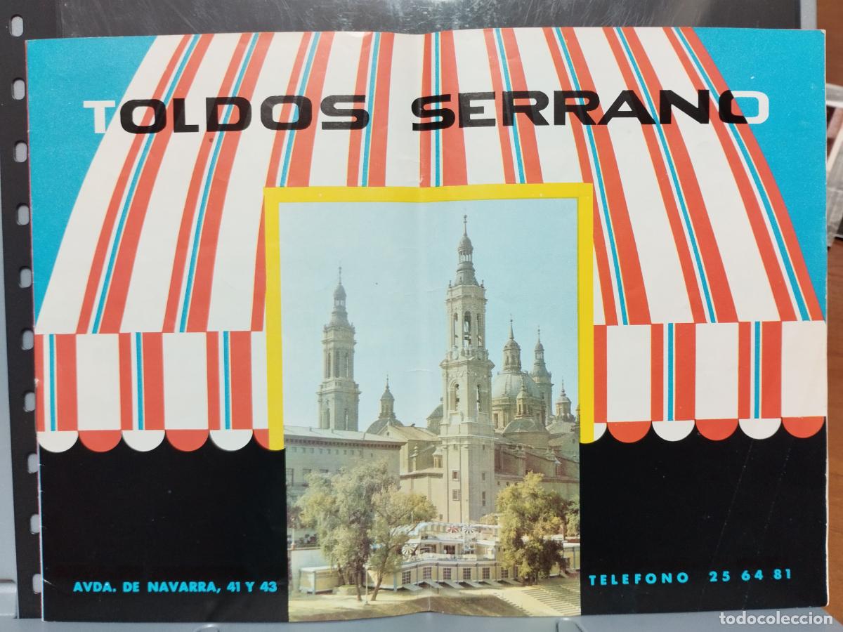 Cataloghi pubblicitari: ZARAGOZA. TOLDOS SERRANO. CATALOGO PUBLICITARIO A&Ntilde;OS 60. BIEN CONSERVADO