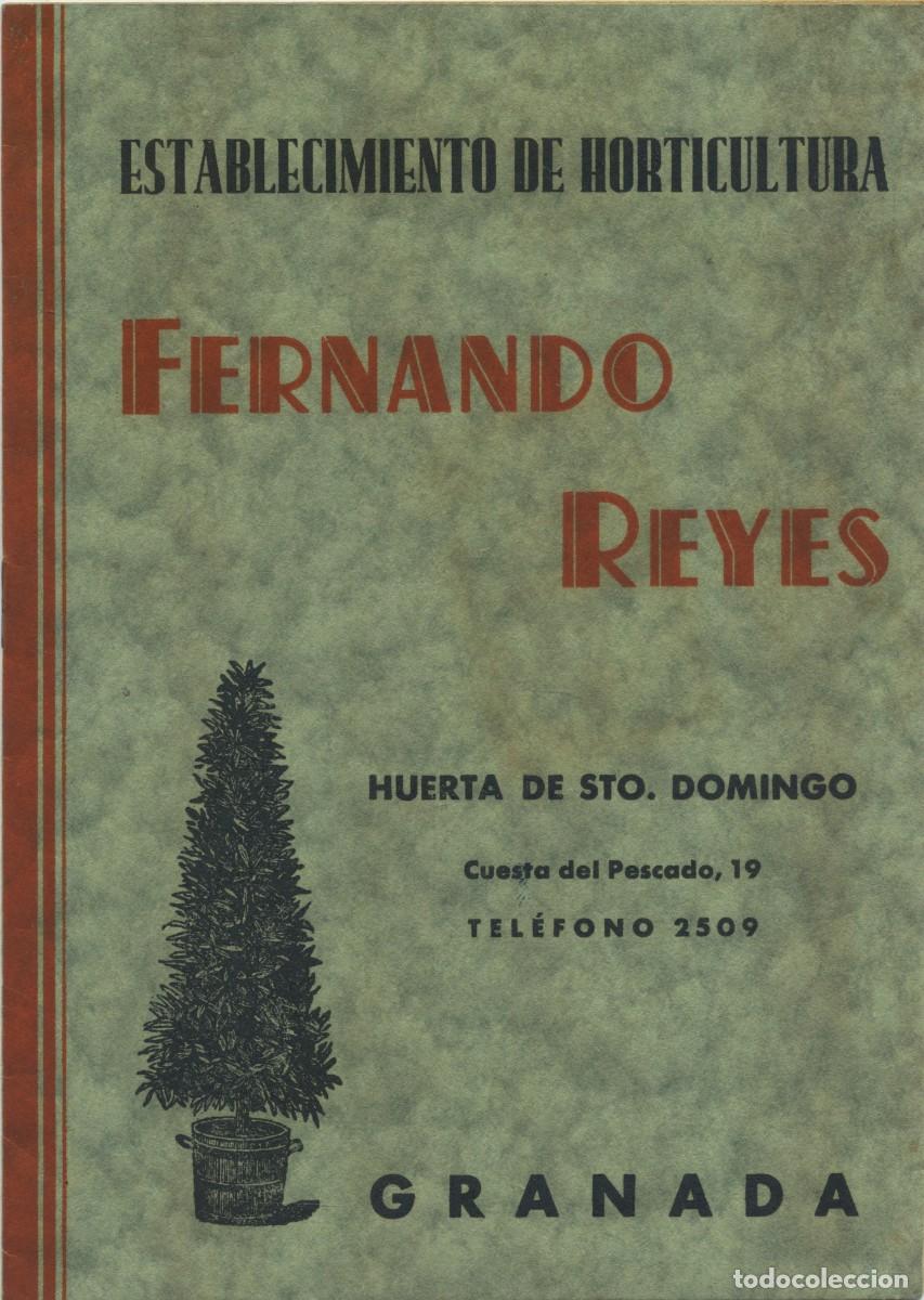 Cataloghi pubblicitari: Cat&aacute;logo del Establecimiento de horticultura de Fernando Reyes. Huerta de Sto. Domingo. Granada.
