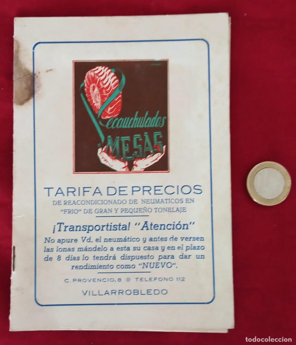 Advertising Catalogs: TARIFA DE PRECIOS CON MAPA DE CARRETERAS , RECAUCHUTADOS MEAS - VILLARROBLEDO A&Ntilde;OS 50