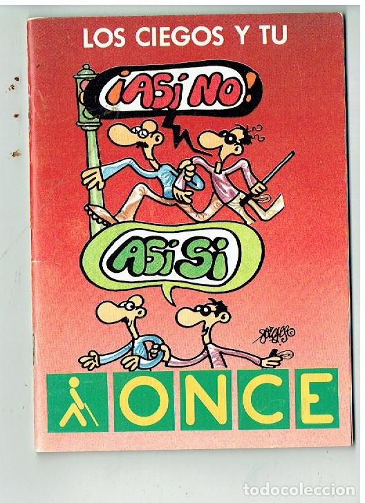 Catalogues publicitaires: PUBLICIDAD ONCE. LOS CIEGOS Y TU. CUADERNILLO DIBUJOS DE FORGES. 1988. (P/D73)