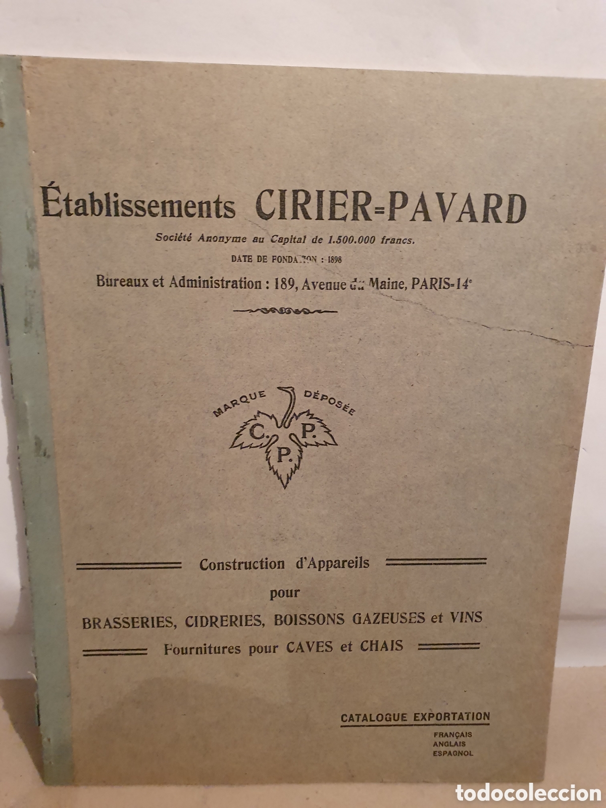 Catalogues publicitaires: CIRIER-PAVARD ETABLESSEMENTS. ANTIGUO CATALOGO VITIVINICOLA.