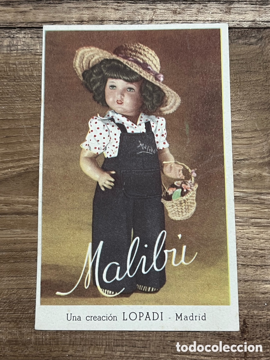 Catalogues publicitaires: POSTAL PUBLICITARIA MU&Ntilde;ECA MALIB&Iacute;, LOPADI. EMILIO PIJOL BARCELONA