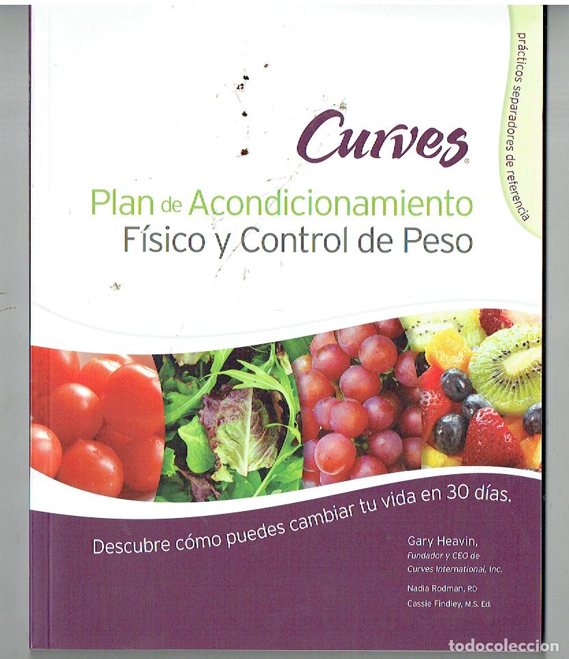 Advertising Catalogs: CURVES. PLAN DE ACONDICIONAMIENTO F&Iacute;SICO Y CONTROL DE PESO. GARY HEAVIN. (ST/MG/16)