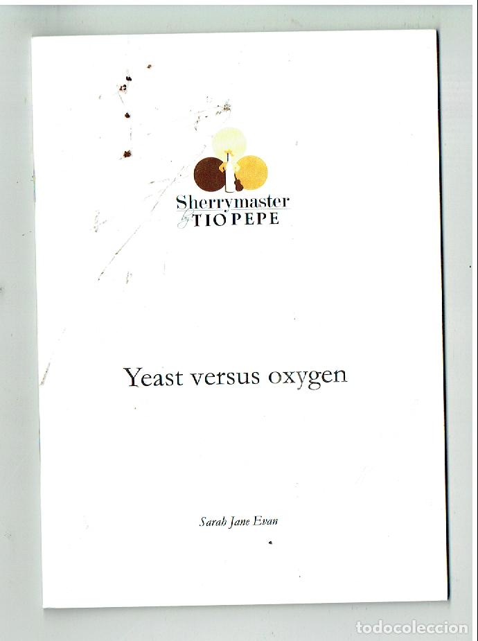 Catalogues publicitaires: CUADERNO DE CATA. SHERRYMASTER. TIO PEPE. YEAST VERSUS OXYGEN. SARAH JANE EVAN. (ST/MG/16)
