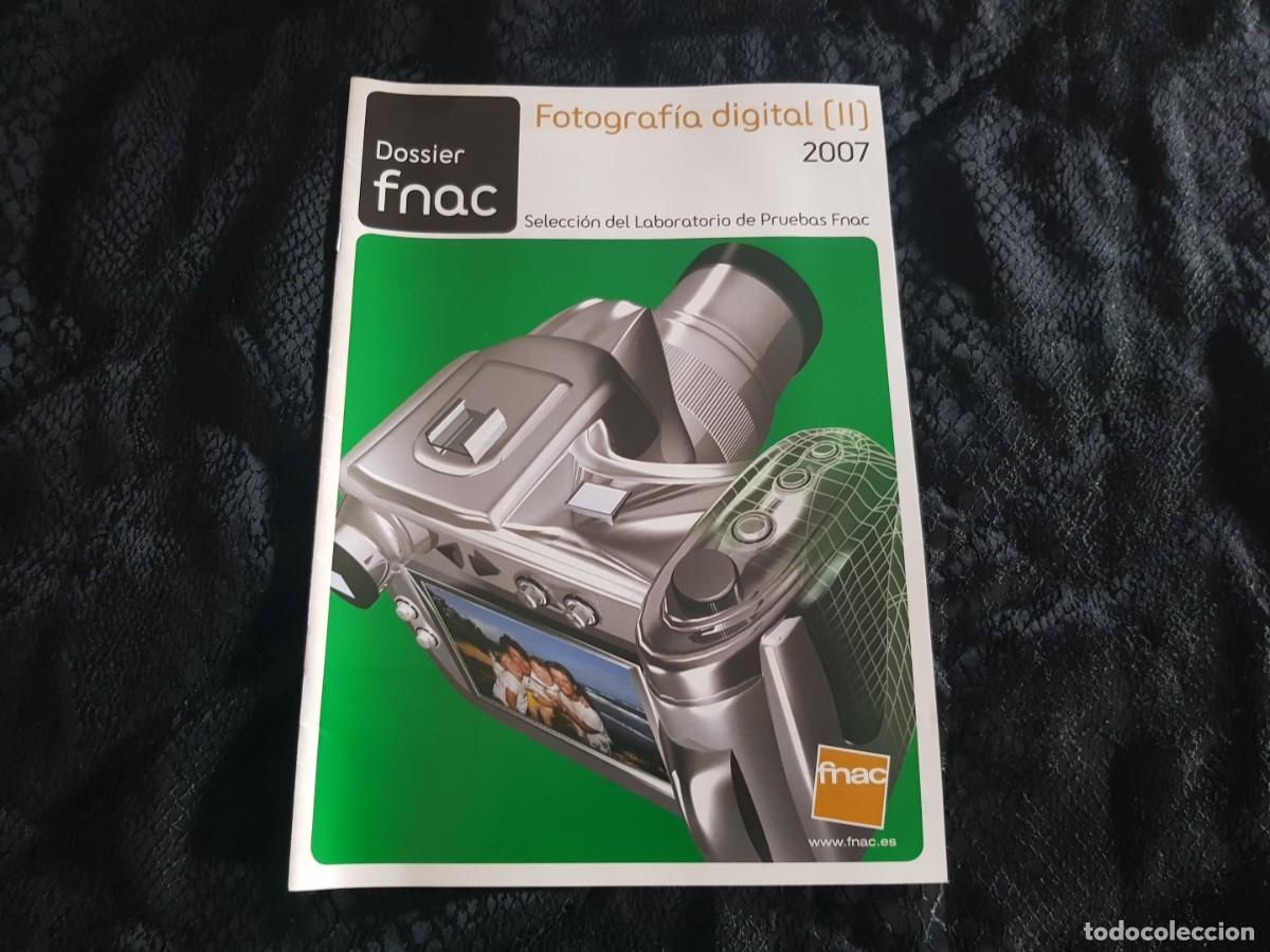 Catalogues publicitaires: Dossier FNAC Cat&aacute;logo Fotograf&iacute;a Digital II (2007)