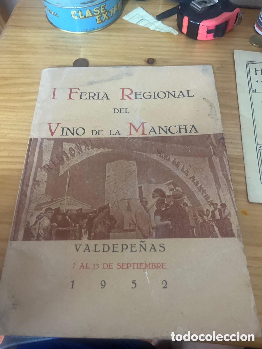 Catalogues publicitaires: Libro de festejos de las fiestas del vino de Valdepenas
