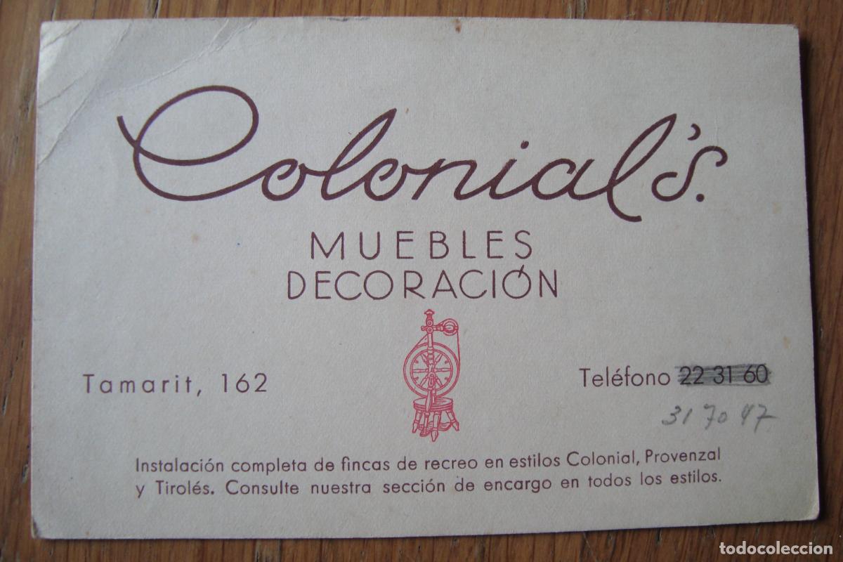 Catalogues publicitaires: ANTIGUA TARJETA COMERCIAL. COLONIAL'S MUEBLES DECORACION. BARCELONA?
