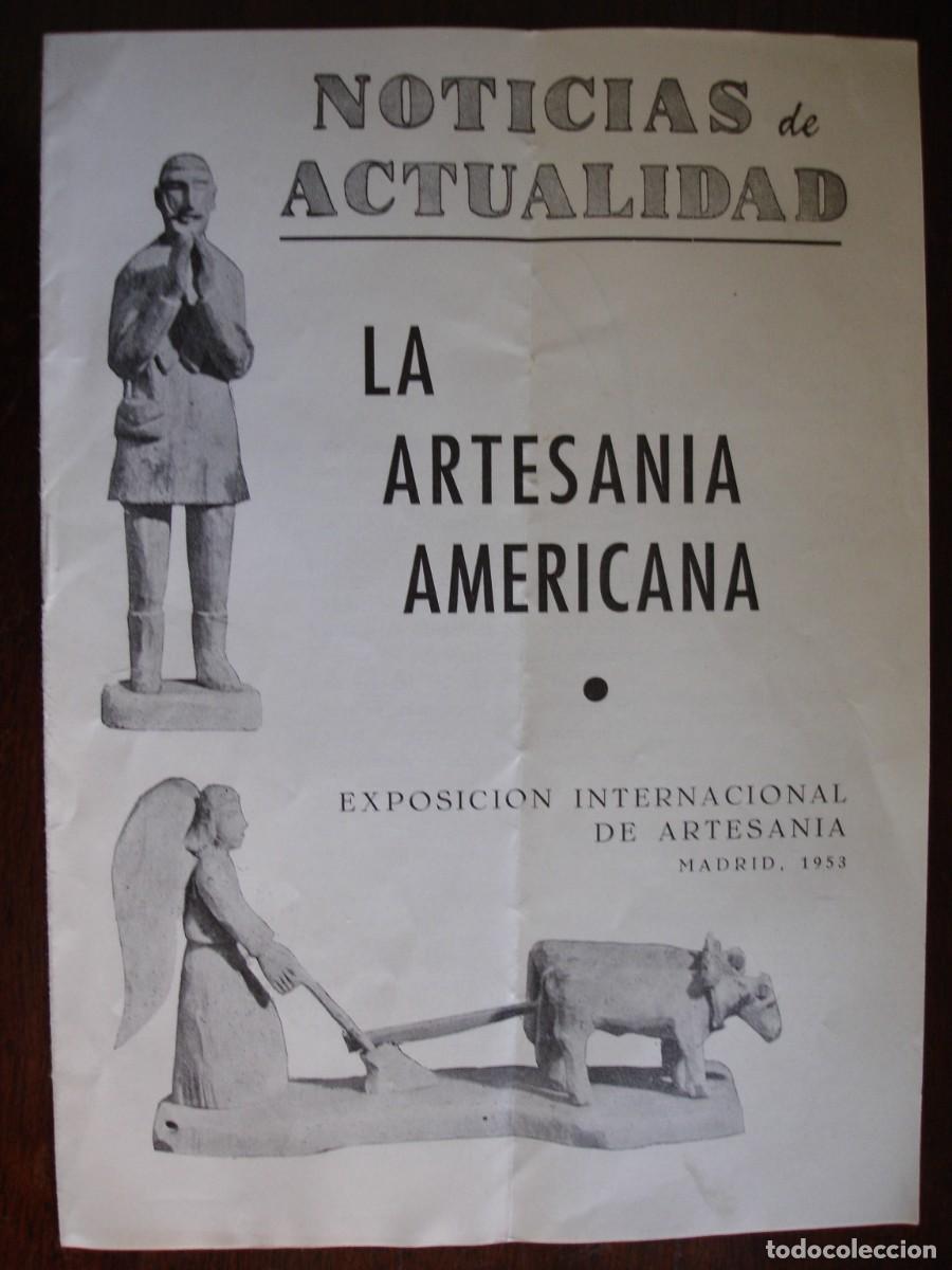 Advertising Catalogs: ESPOSICION INTERNACIONAL DE ARTESANIA LA ARTESANIA AMERICANA MADRID 1953ILUSTRADO4 PG
