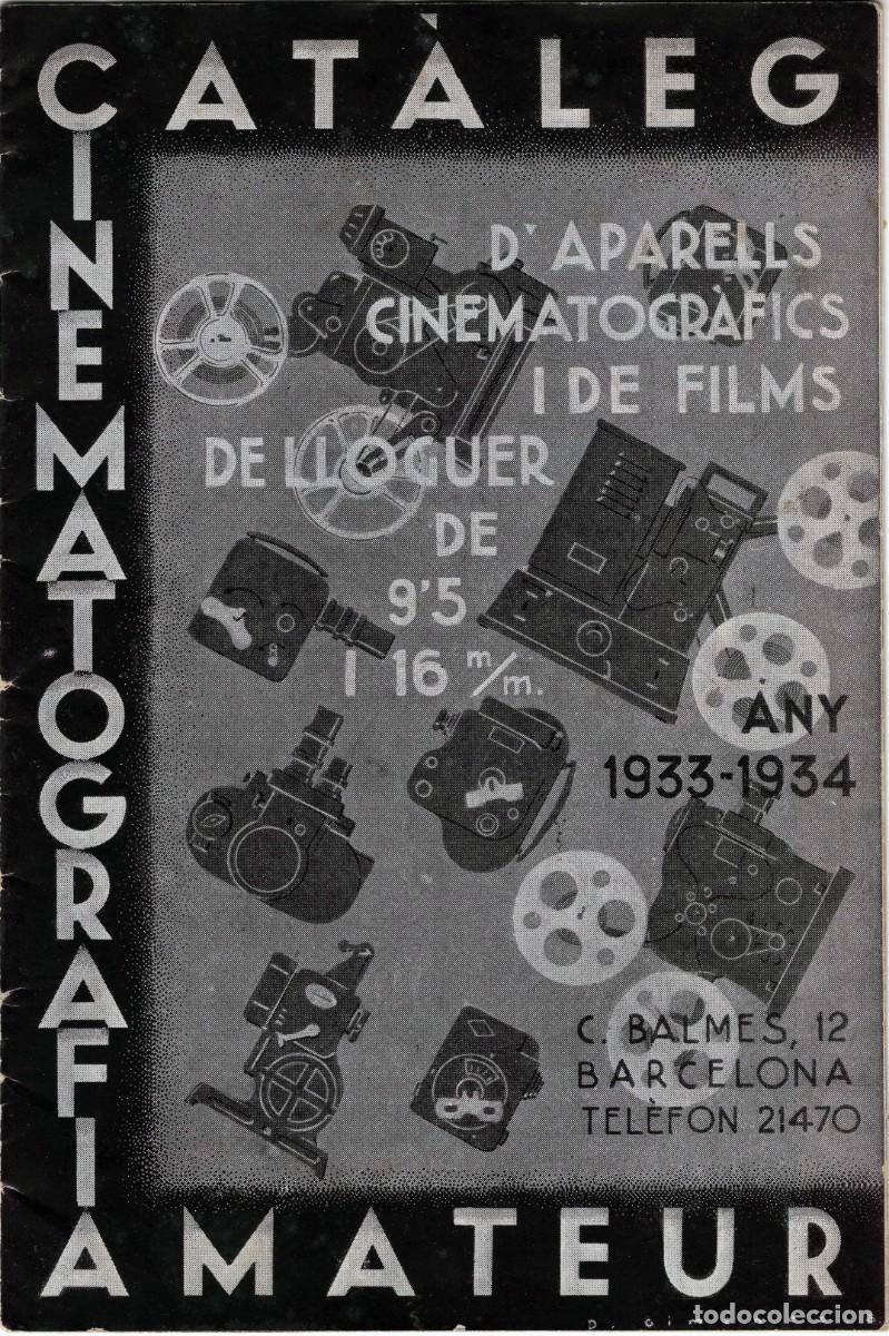 Advertising Catalogs: CAT&Aacute;LOGO DE CINEMATOGRAF&Iacute;A AMATEUR 1933-1934