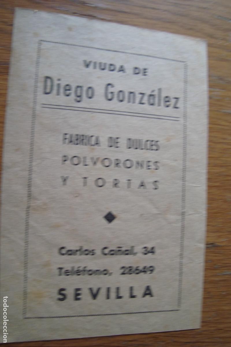Advertising Catalogs: ANTIGUA PUBLICIDAD VIUDA DIEGO GONZALEZ. FABRICA DULCES POLVORONES. SEVILLA A&Ntilde;OS 50?