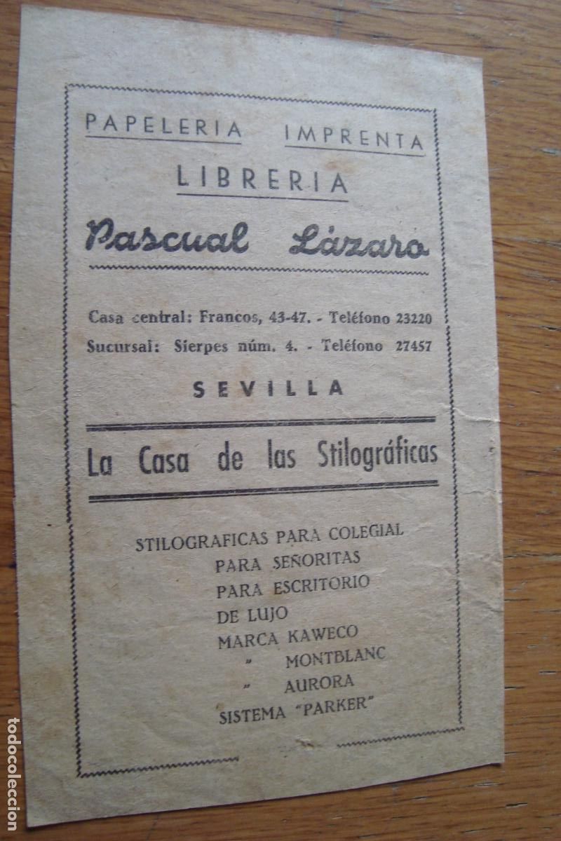 Advertising Catalogs: ANTIGUA PUBLICIDAD PASCUAL LAZARO. PAPELERIA IMPRENTA LA CASA DE LAS STILOGRAFICAS. SEVILLA