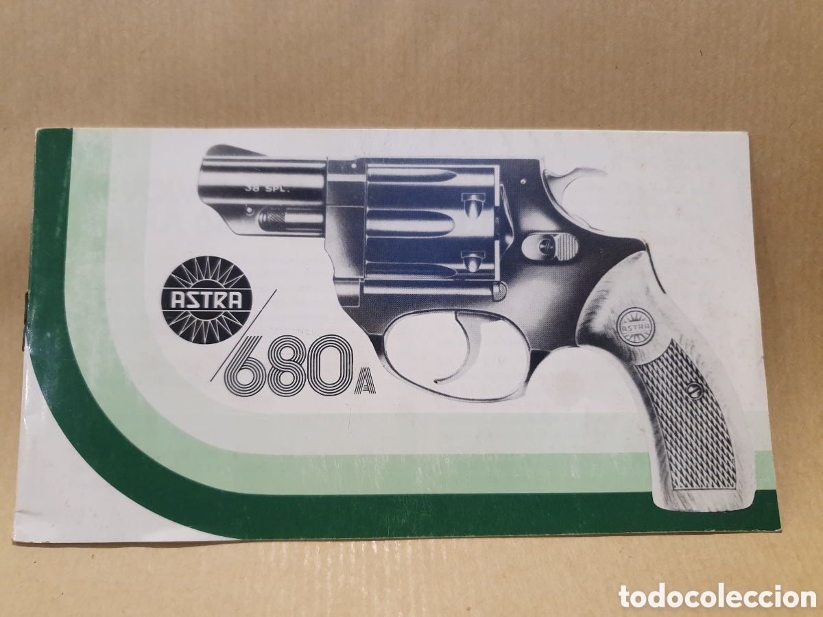 Catalogues publicitaires: REVOLVER ASTRA 680A. PUBLICIDAD ASTRA. GERNICA. INSTRUCCIONES PARA SU USO.