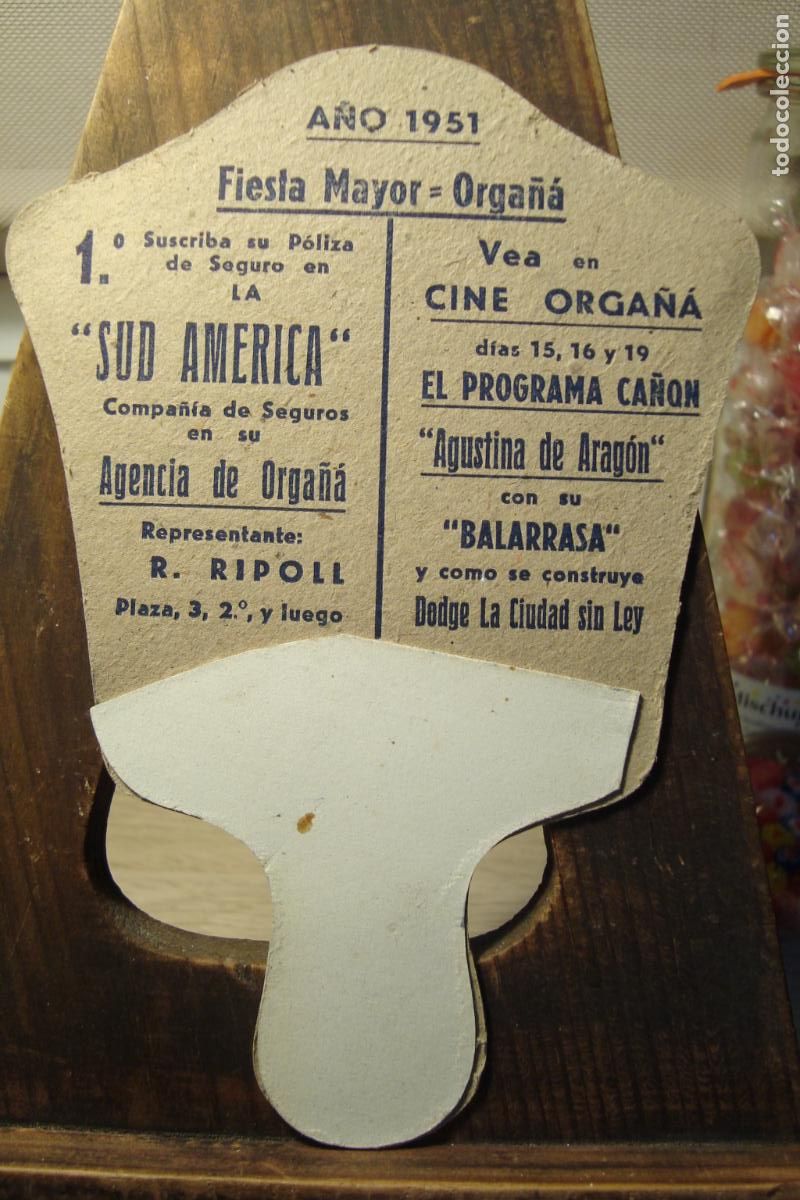 Advertising Catalogs: ANTIGUO ABANICO PAY PAY FIESTA MAYOR ORGA&Ntilde;A ORGANY&Aacute; LLEIDA 1951. SEGUROS SUD AMERICA. R. RIPOLL