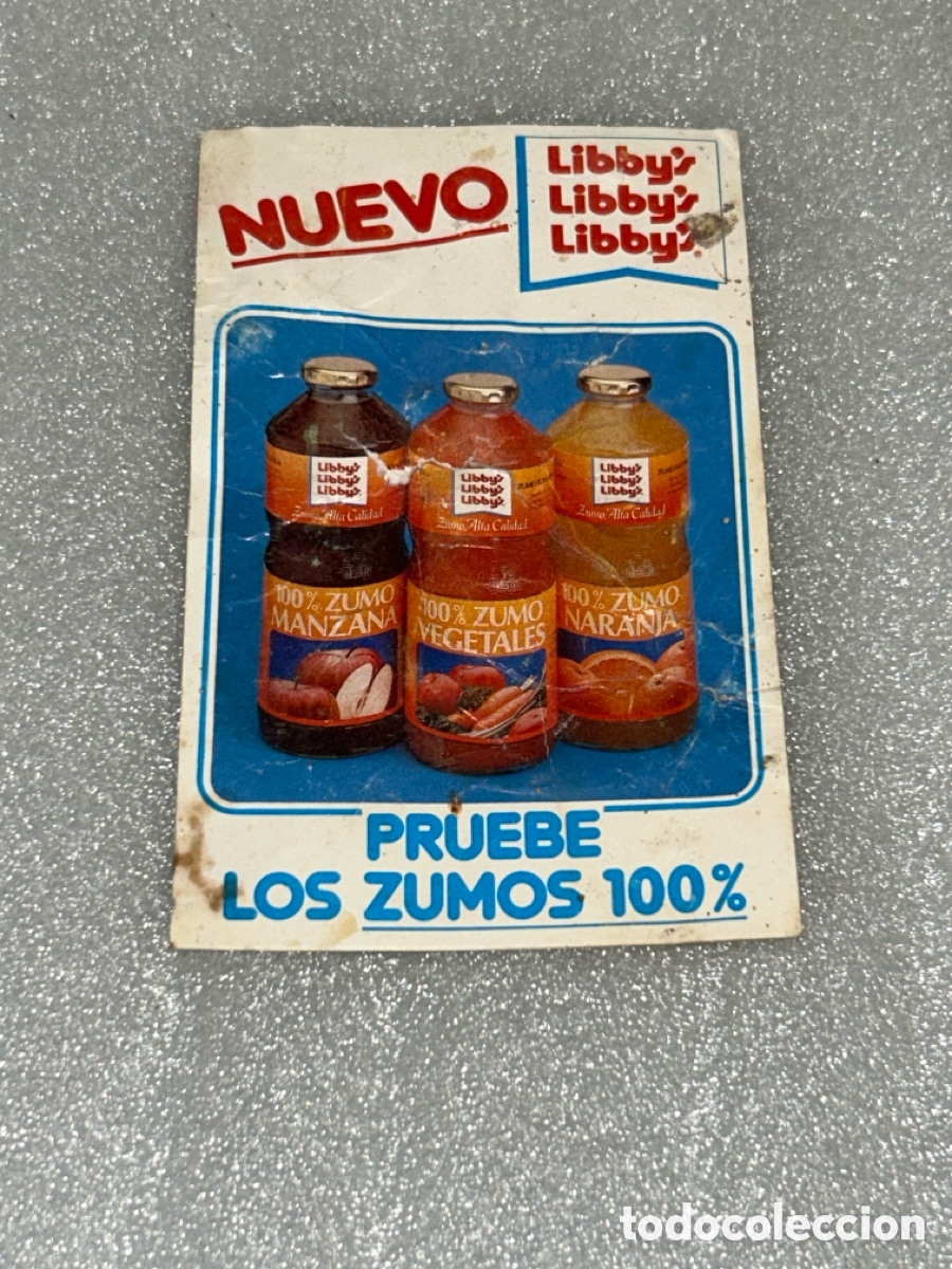 Advertising Catalogs: PUBLICIDAD DE ZUMOS LIBBY&rsquo;S, EN CART&Oacute;N