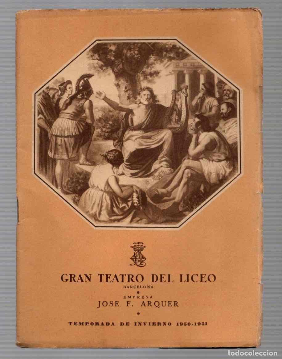Catalogues publicitaires: GRAN TEATRO DEL LICEO. TEMPORADA DE INVIERNO 1950-1951. DRAMA LIRICO LOHENGRIN