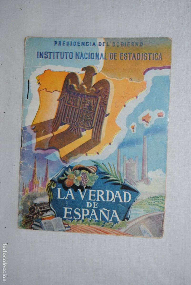Werbekataloge: LA VERDAD DE ESPA&Ntilde;A , INSTITUTO NACIONAL DE ESTADISTICA .