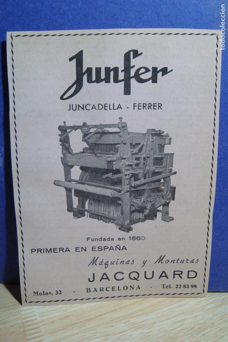 Catalogues publicitaires: ANTIGUA PUBLICIDAD JUNFER. JUNCADELLA-FERRER MAQUINAS Y MONTURAS JACQUARD. BARCELONA 1959