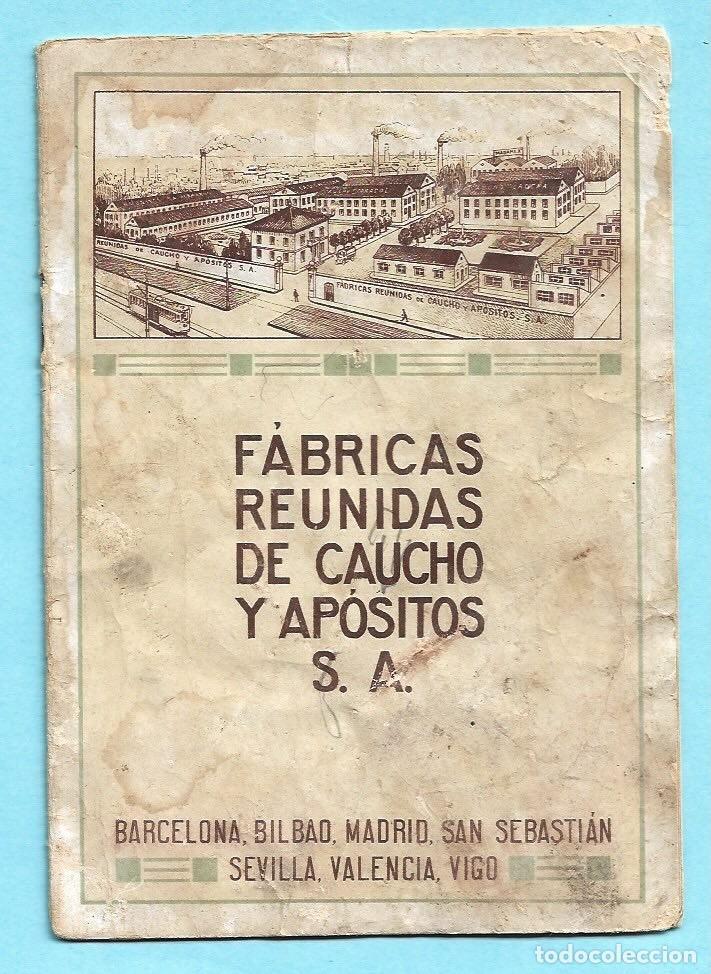 Advertising Catalogs: F&Aacute;BRICAS REUNIDAS DE CAUCHO Y AP&Oacute;SITOS S.A. SIN FECHA. POSIBLEMENTE 1920 - 30.