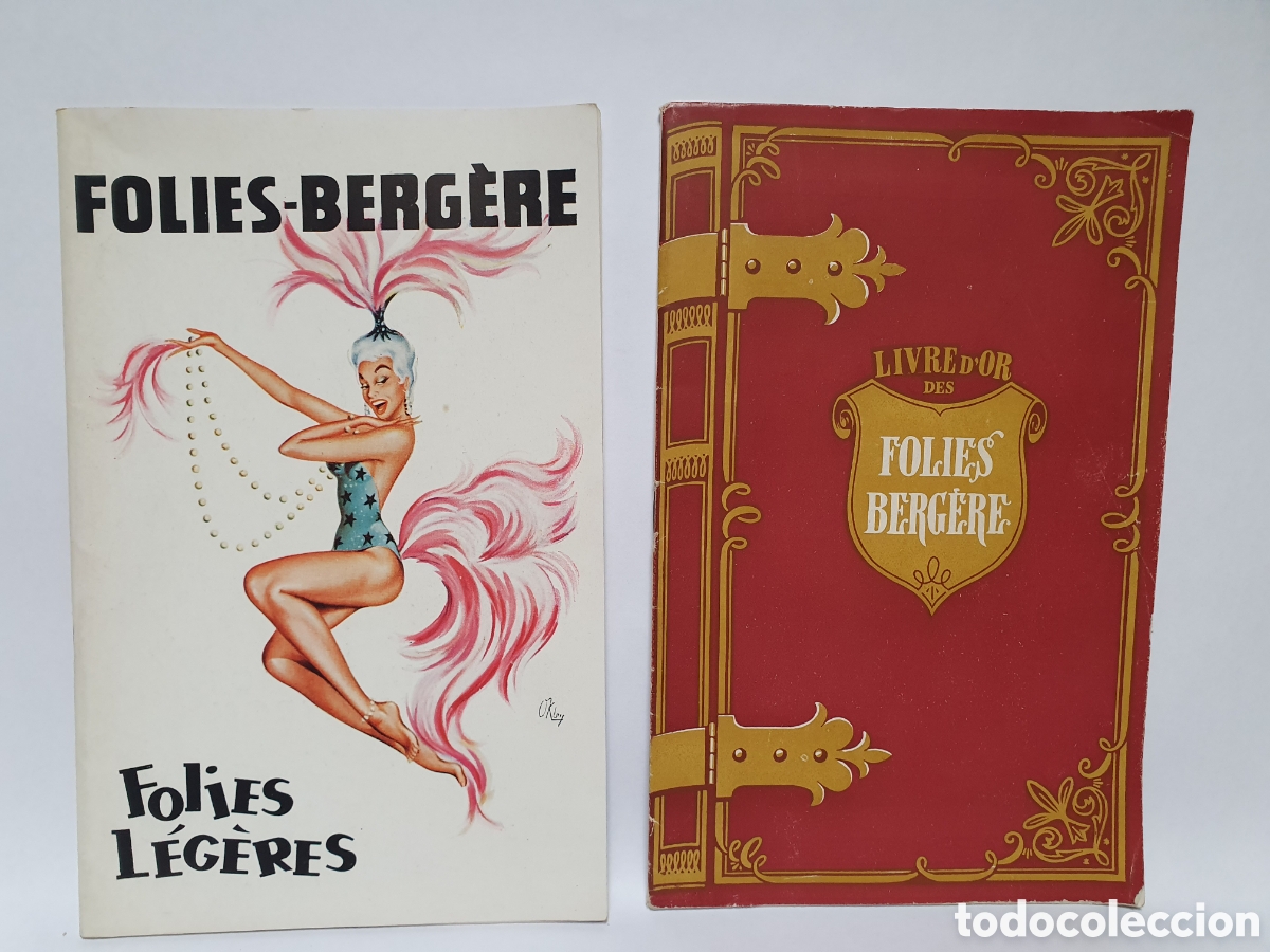 Advertising Catalogs: FOLIES-BERGERE. 2 PROGRAMAS A&Ntilde;OS 50 + ENTRADAS. FOLIES L&Eacute;G&Egrave;RES. LIVRE D'OR DES FOLIES BERGERE.