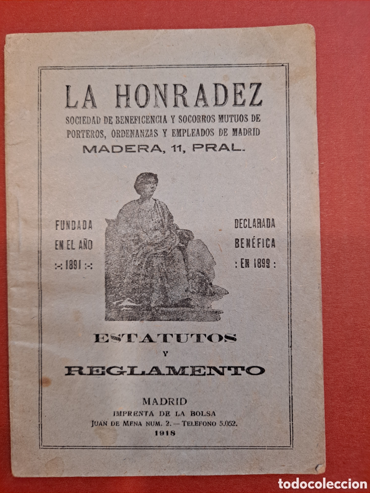 Advertising Catalogs: La honradez. Estatutos y reglamento. Madrid. 1918