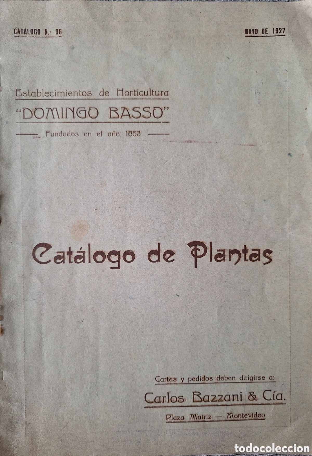 Advertising Catalogs: CATALOGO DE PLANTAS ESTABLECIMIENTO DOMINGO BASSO A&Ntilde;O 1927 URUGUAY