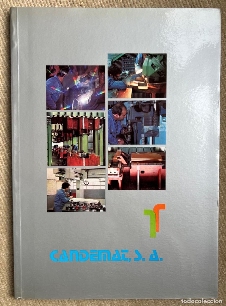Advertising Catalogs: Cat&aacute;logo de Candemat, S. A. (Matriceria - Troqueleria - Automoci&oacute;n) - Malia&ntilde;o - Cantabria - A&ntilde;o 1981