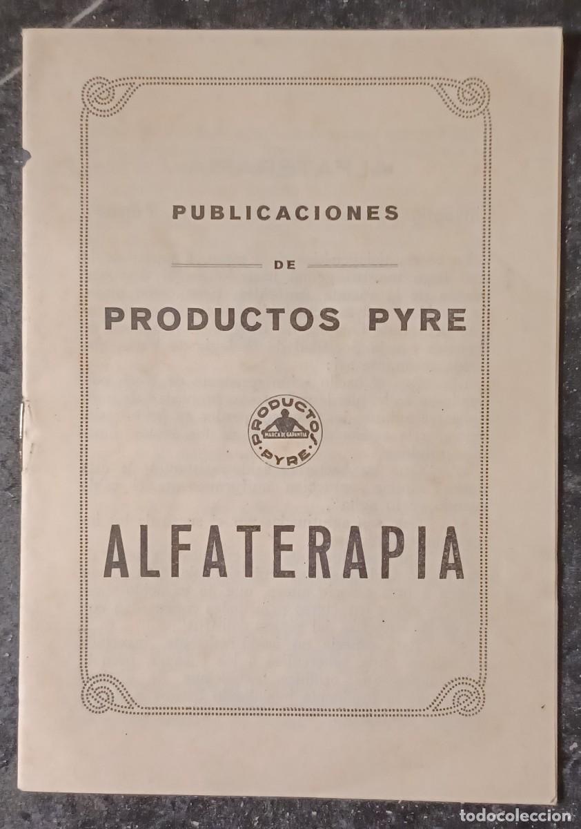 Werbekataloge: Alfaterapia. Publicaciones de productos PYRE