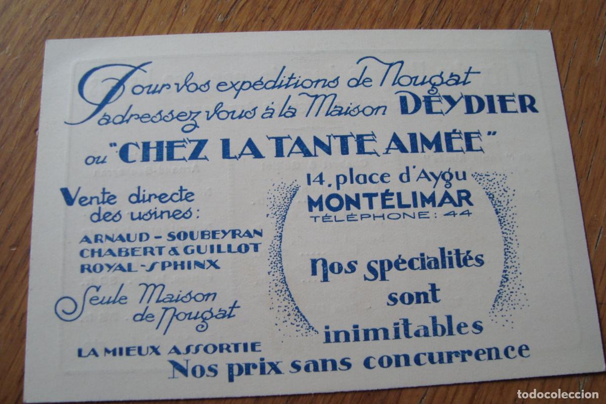 Werbekataloge: ANTIGUA TARJETA CARTE NOUGATS MAISON NOUGAT DEYDIER MONTELIMAR FRANCIA FRANCE