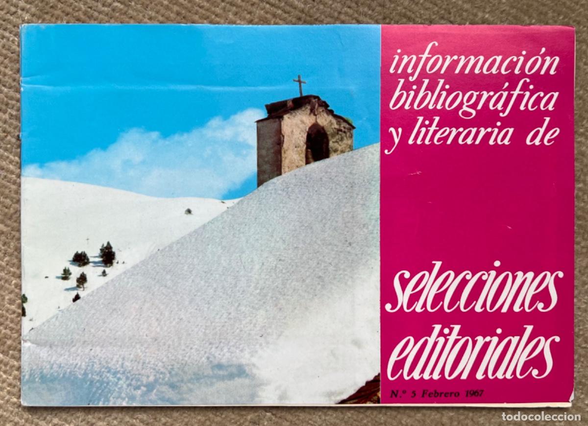 Cat&aacute;logos publicitarios: Cat&aacute;logo de libros de Selecciones Editoriales N&deg; 5 (Febrero 1967) Informaci&oacute;n bibliogr&aacute;fica y