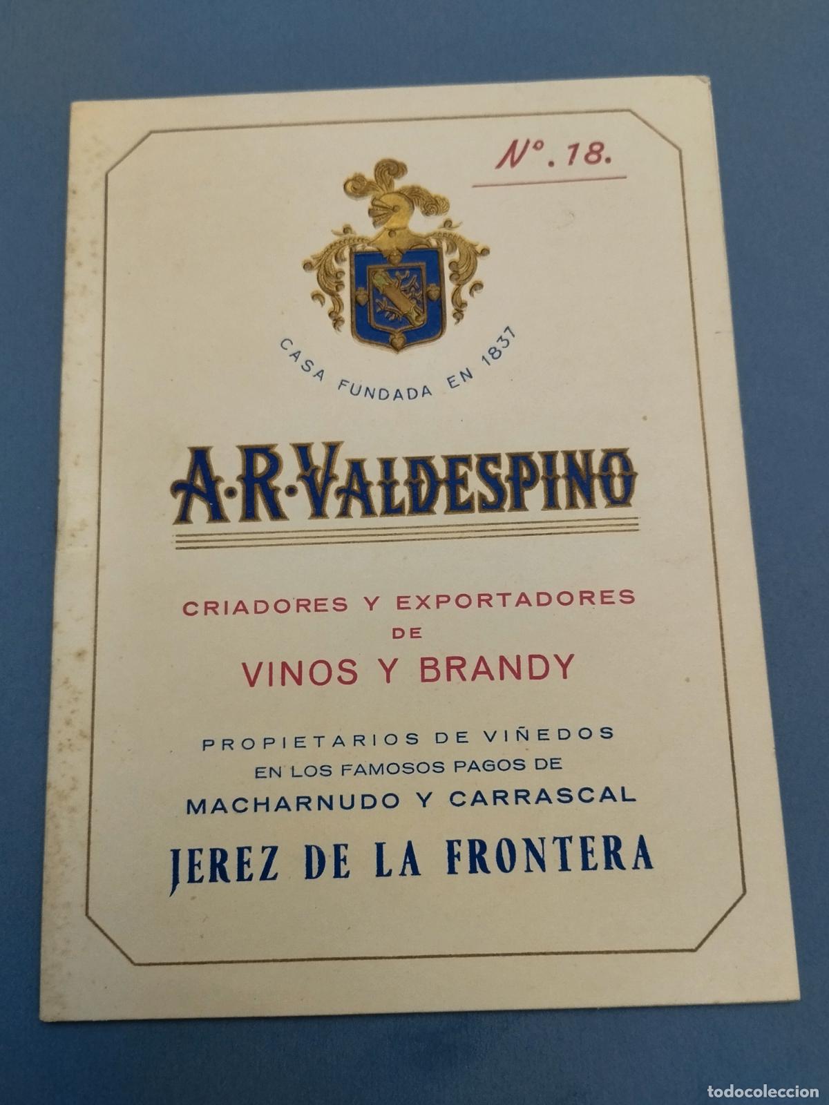 Cataloghi pubblicitari: LISTA DE PRECIOS DE A.R. VALDESPINO. VINOS Y LICORES. JEREZ DE LA FRONTERA. VER FOTOS.
