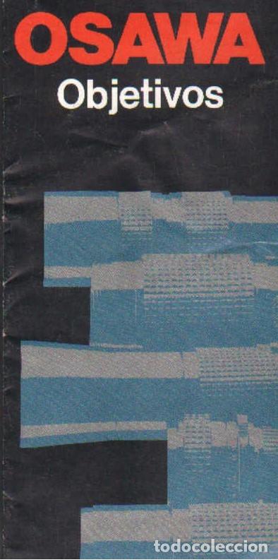 Catalogues publicitaires: OBJETIVOS OSAWA (CATALOGO). A-CAT-233