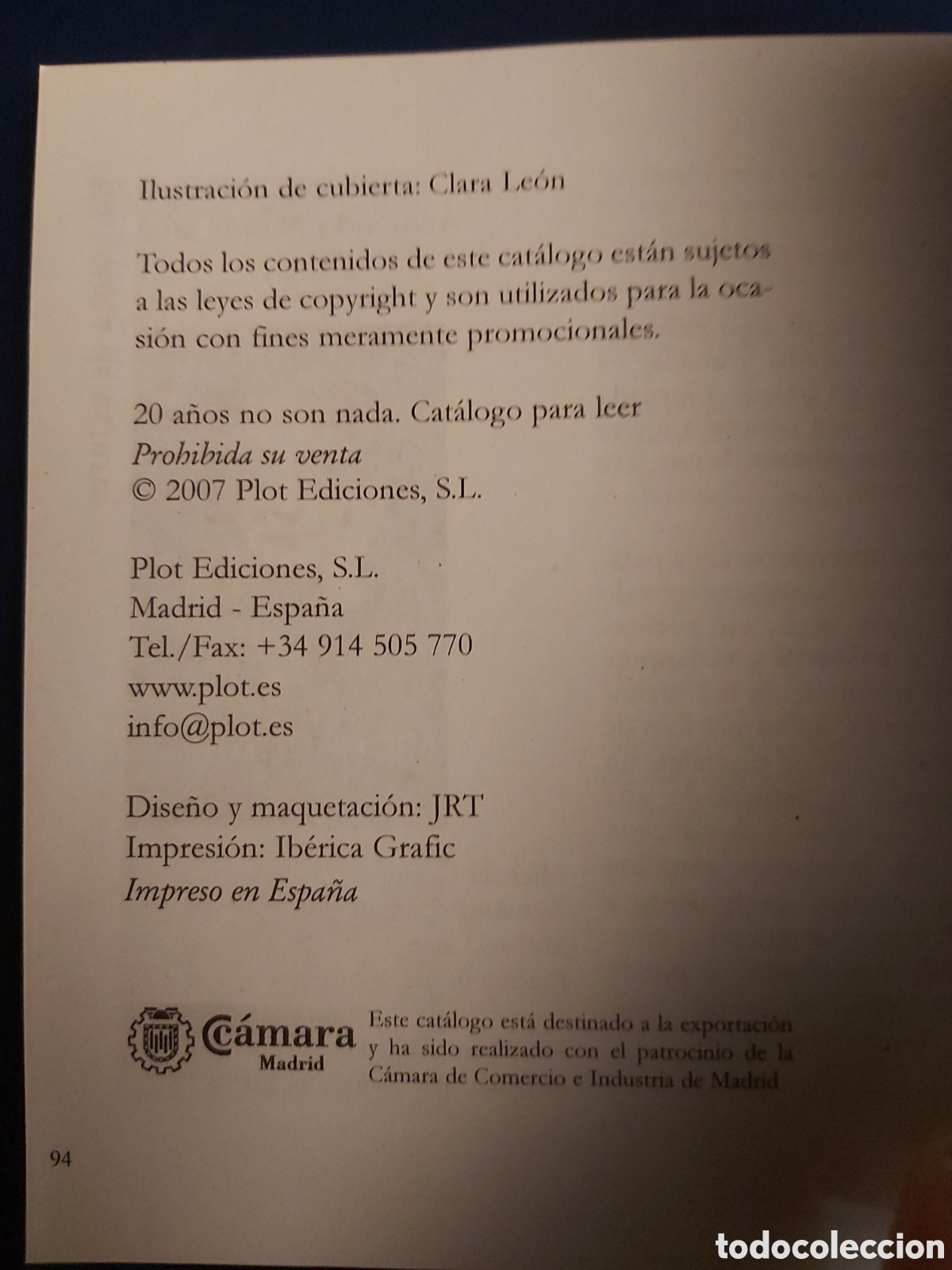 Cat&aacute;logos publicitarios: QUELA LIBRO. CAT&Aacute;LOGO PLOT EDICIONES 2007 CAMARA DE COMERCIO MADRID - Foto 7