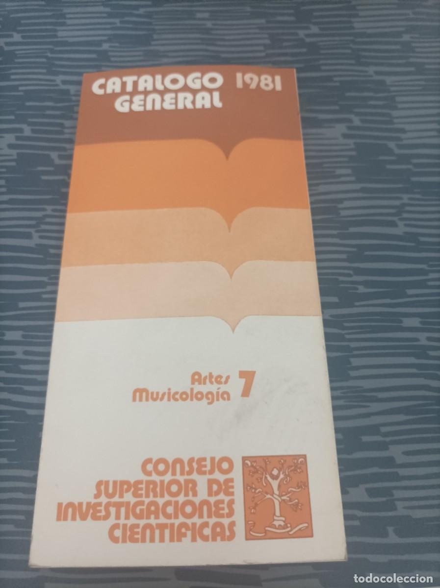 Advertising Catalogs: CATALOGO GENERAL 1981,ARTES MUSICOLOG&Iacute;A 7,CONSEJO SUPERIOR DE INVESTIGACIONES CIENT&Iacute;FICAS,1980,57 P.