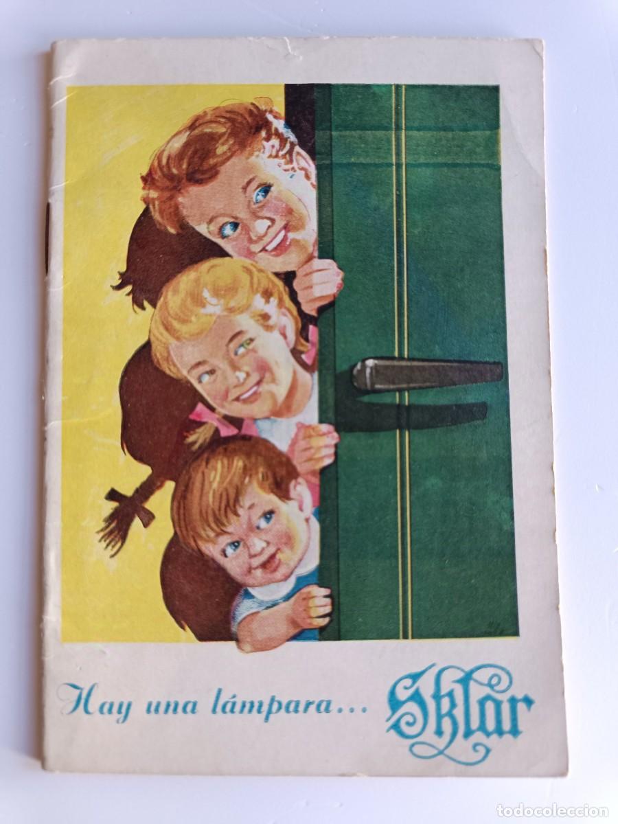 Catalogues publicitaires: LIBRITO PUBLICIDAD - INDUSTRIAS SKLAR BARCELONA - LAMPARAS ELECTRICAS DE INCANDESCENCIA