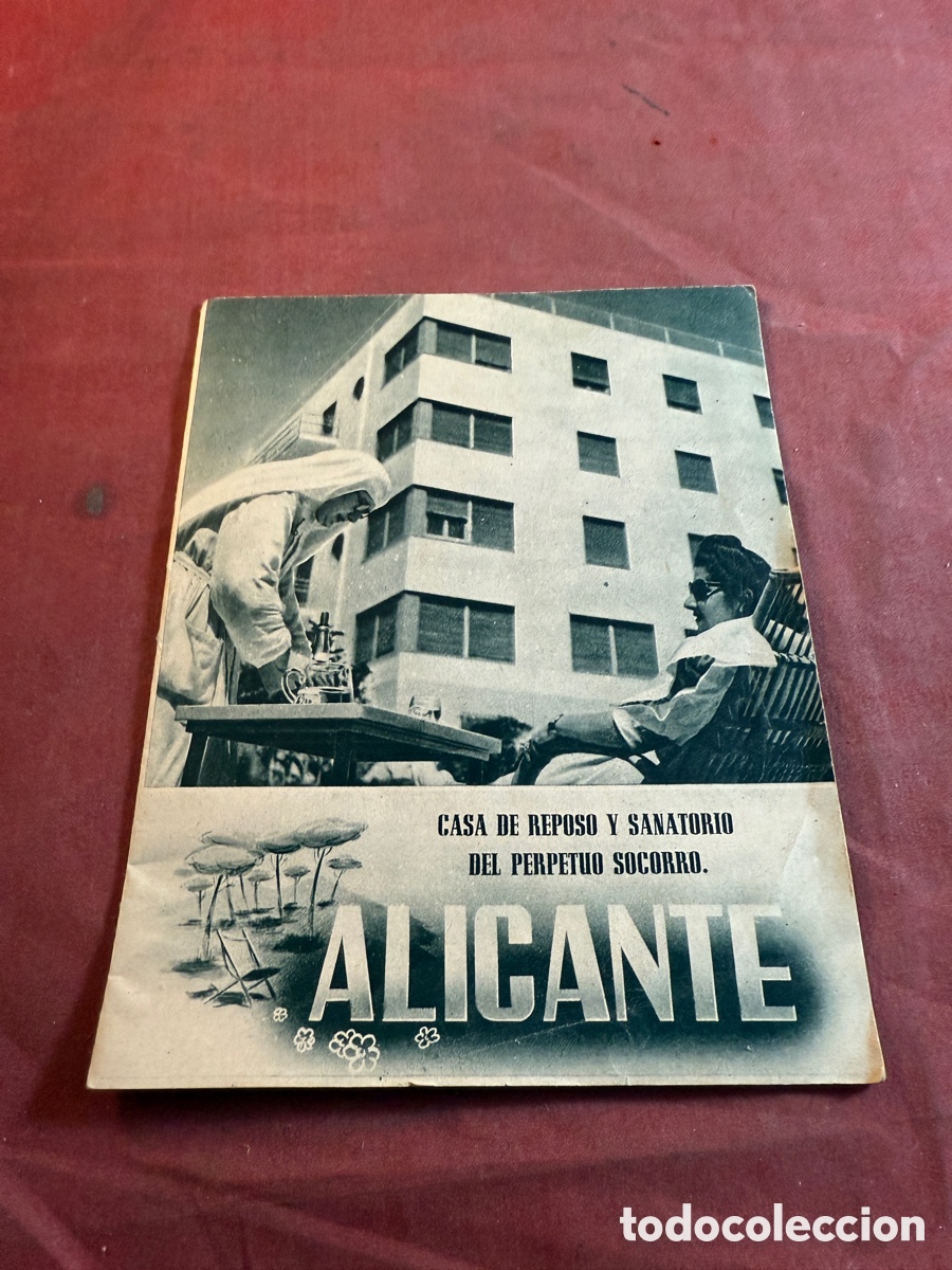 Cataloghi pubblicitari: ALICANTE CASA DE REPOSO Y SANATORIO DEL PERPETUO SOCORRO