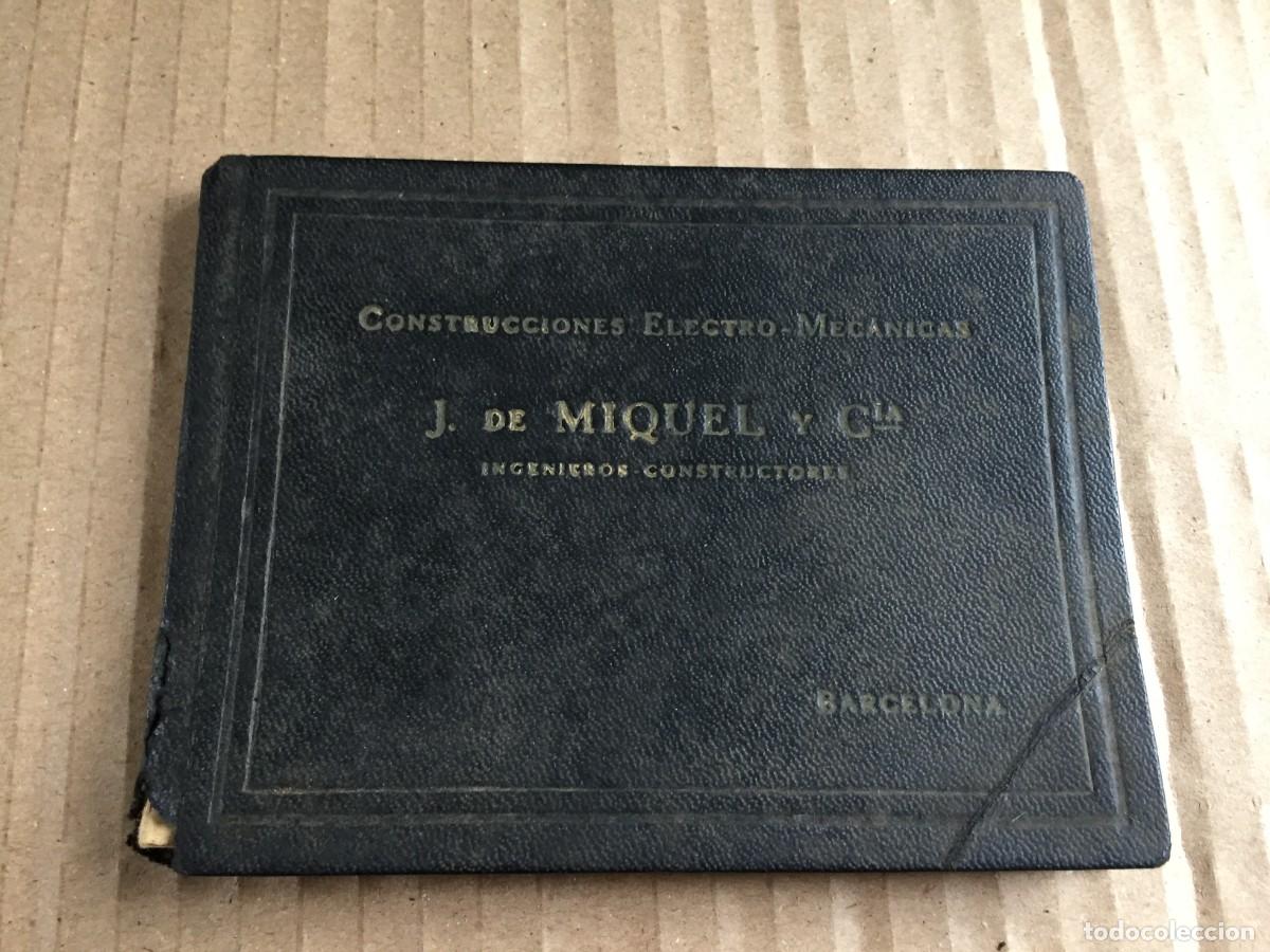 Cataloghi pubblicitari: CATALOGO DE CONSTRUCCI&Oacute;NES ELECTRO-MEC&Acirc;NICAS J. de Miquel y C&iacute;a (a.1929) BARCELONA
