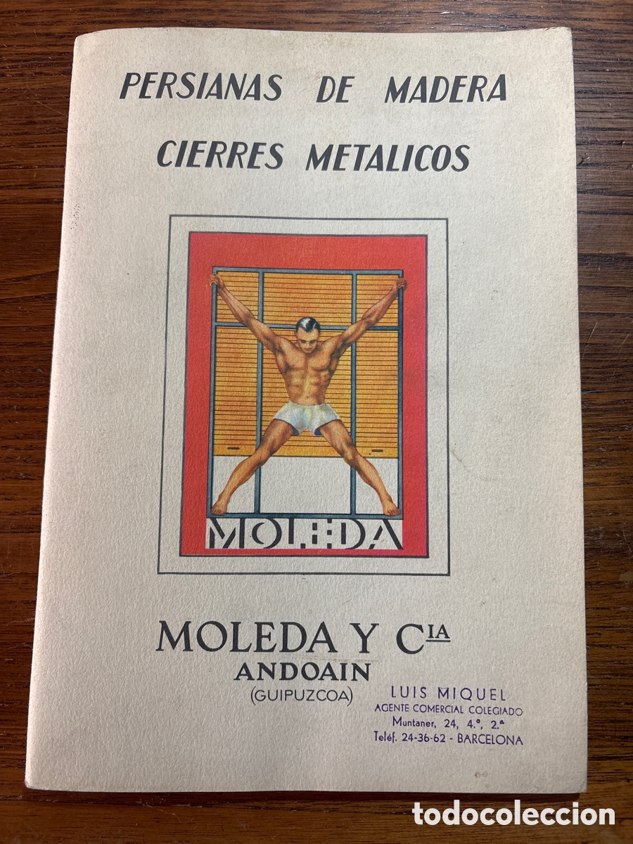 Advertising Catalogs: CAT&Aacute;LOGO DE PERSIANAS DE MADERA Y CIERRES MET&Aacute;LICOS , MOLEDA Y CIA , ANDOAIN ( GUIP&Uacute;ZCOA 1948)