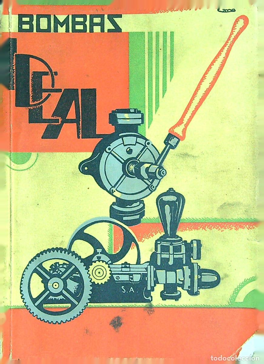 Catalogues publicitaires: CAT&Aacute;LOGO DE BOMBAS IDEAL S.L. - ANTES SERRANO Y AGUILAR - MADRID - VALENCIA