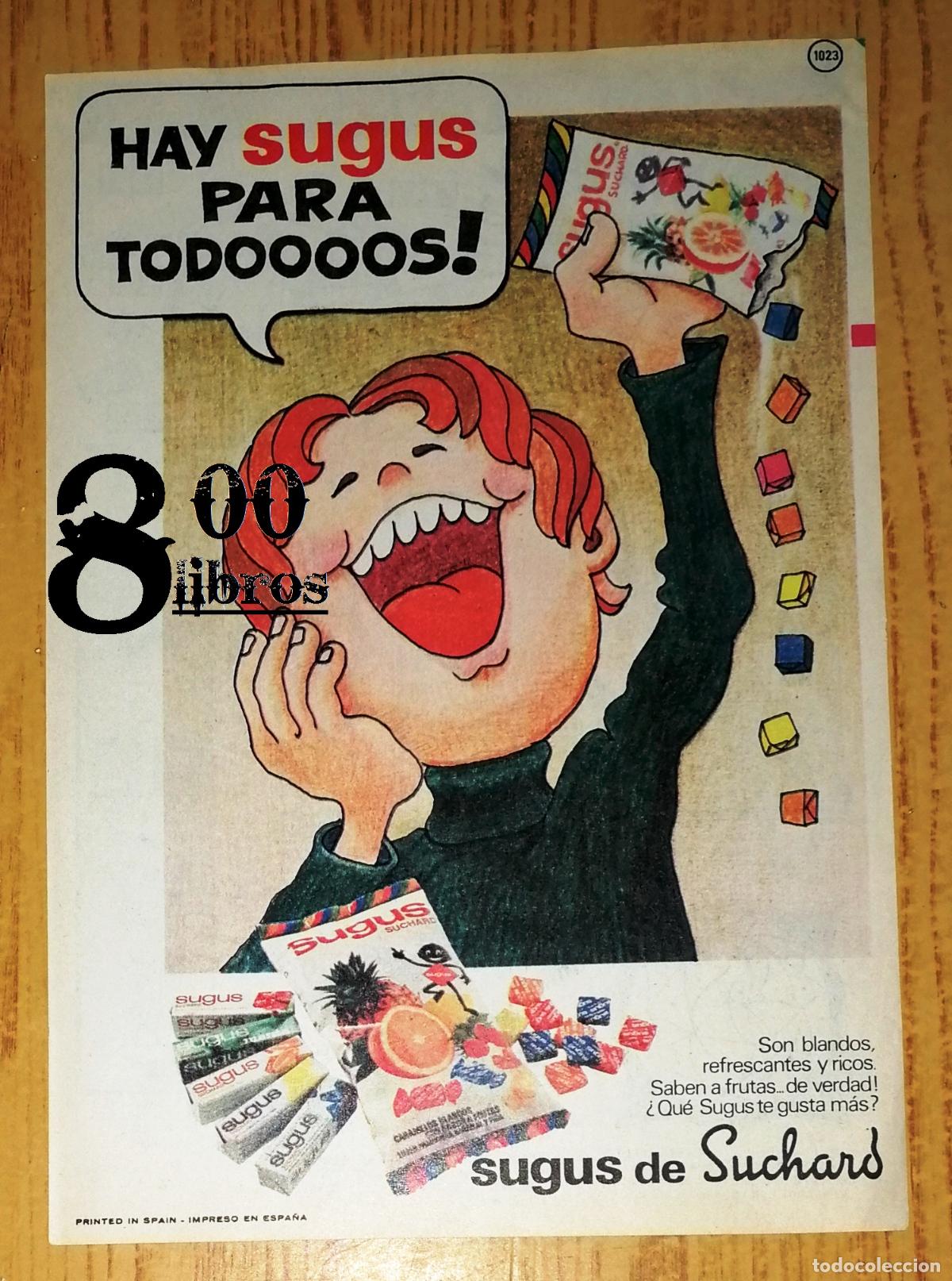 Advertising Catalogs: ANUNCIO - HOJA - PUBLICIDAD. SUGUS : Hay SUGUS para todoooos! / de Suchard. - 1980?