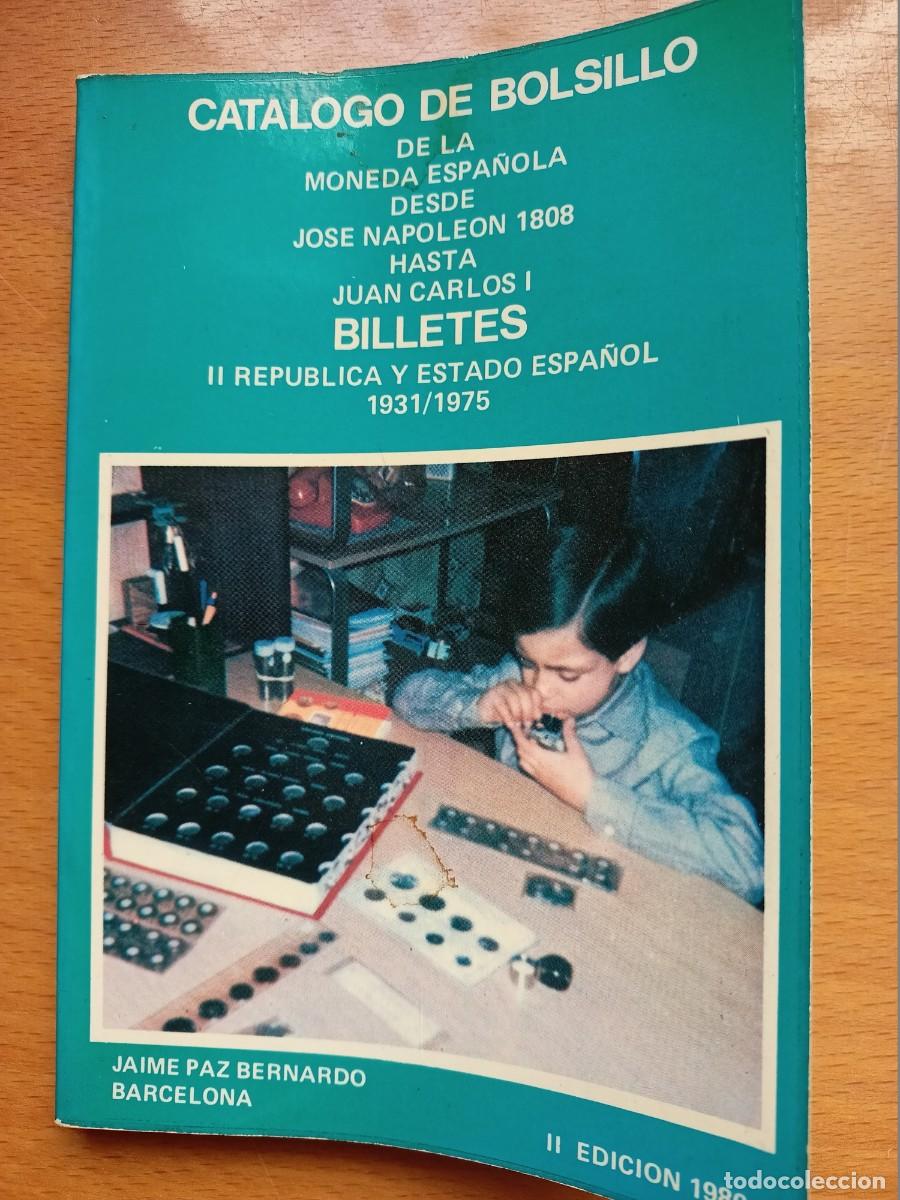 Cat&aacute;logos publicitarios: CATALOGO DE BOLSILLO DE MONEDA I BILLETES DE LA II REPUBLICA Y ESTADO ESPA&Ntilde;OL