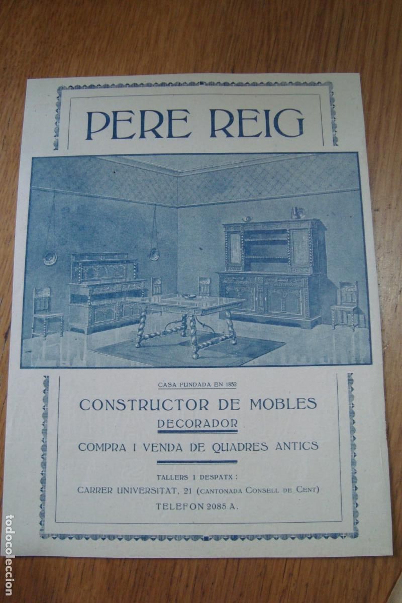 Cat&aacute;logos publicitarios: ANTIGUA PUBLICIDAD PERE REIG CONSTRUCTOR MUEBLES DECORADOR CUADROS ANTIGUOS. BARCELONA 1921