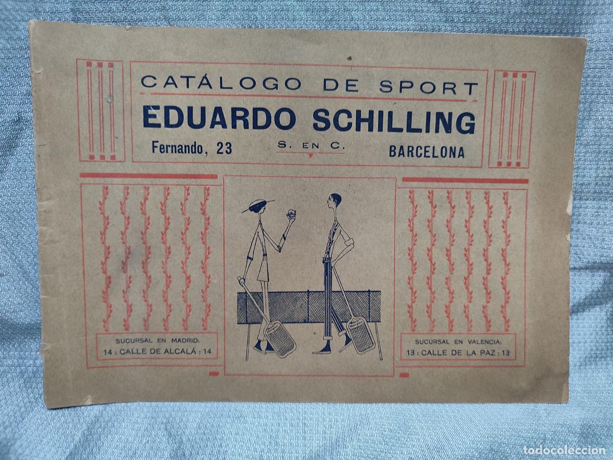 Werbekataloge: EDUARDO SCHILLING. BARCELONA. CATALOGO ARTICULOS DEPORTIVOS DEPORTE