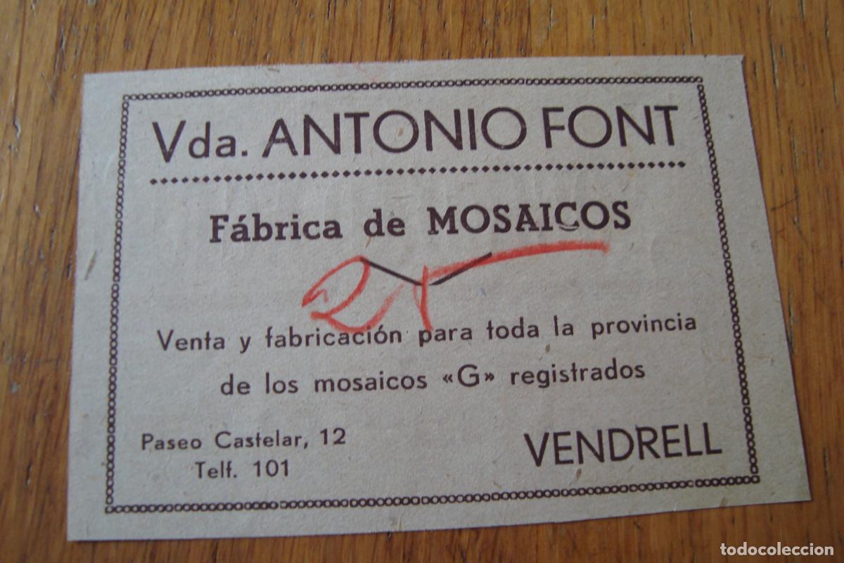 Cat&aacute;logos publicitarios: ANTIGUA PUBLICIDAD VDA. ANTONIO FONT. FABRICA MOSAICOS. VENDRELL TARRAGONA 1940