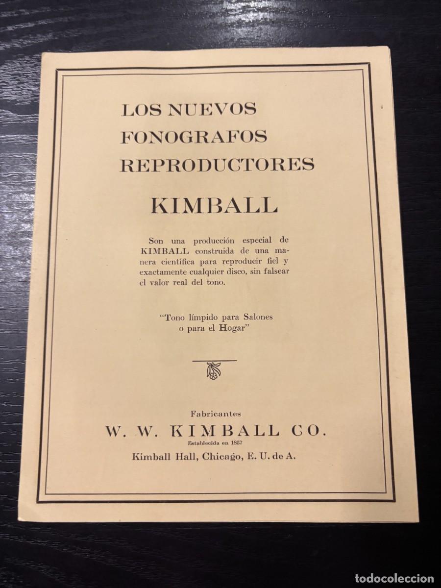 Catalogues publicitaires: CAT&Aacute;LOGO. LOS NUEVOS FONOGRAFOS REPRODUCTORES KIMBALL. W. W. KIMBAKK CO.CHICAGO. TR&Iacute;PTICO