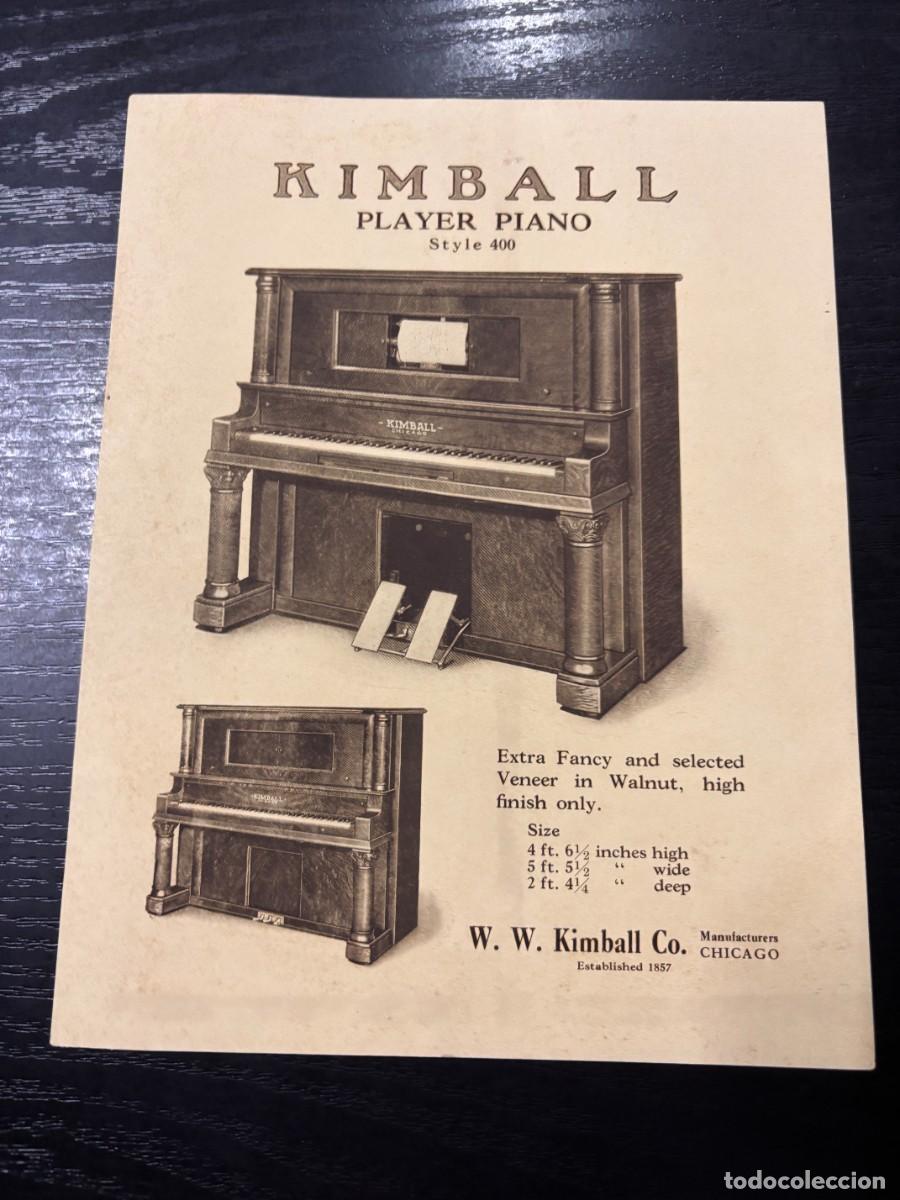 Catalogues publicitaires: PAPEL PUBLICITARIO. PLAYER PIANO. STYLE 400. W. W. KIMBALL CO. CHICAGO. VER FOTOS