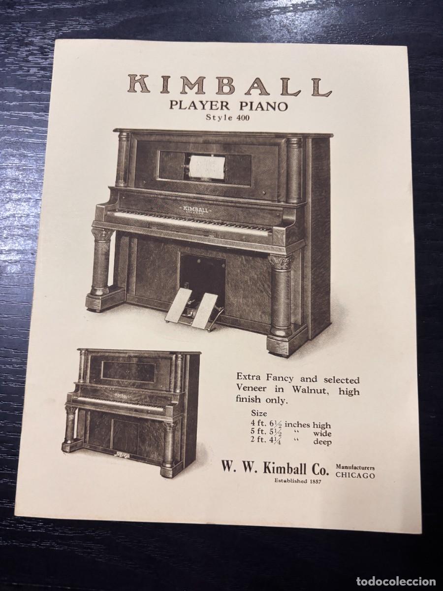 Catalogues publicitaires: PAPEL PUBLICITARIO. PLAYER PIANO. STYLE 400. W. W. KIMBALL CO. CHICAGO. VER FOTOS