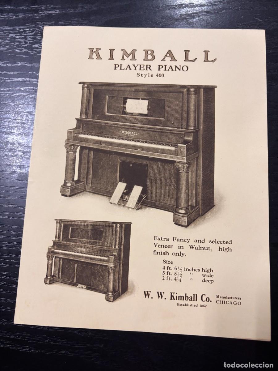 Catalogues publicitaires: PAPEL PUBLICITARIO. PLAYER PIANO. STYLE 400. W. W. KIMBALL CO. CHICAGO. VER FOTOS